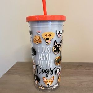 “I just want all the dogs” 20oz tumbler